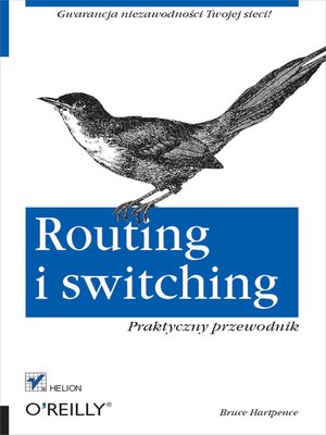 cover image of Routing i switching. Praktyczny przewodnik